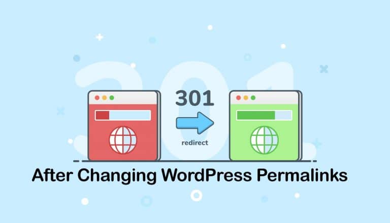 301 Redirects after Changing WordPress Permalinks