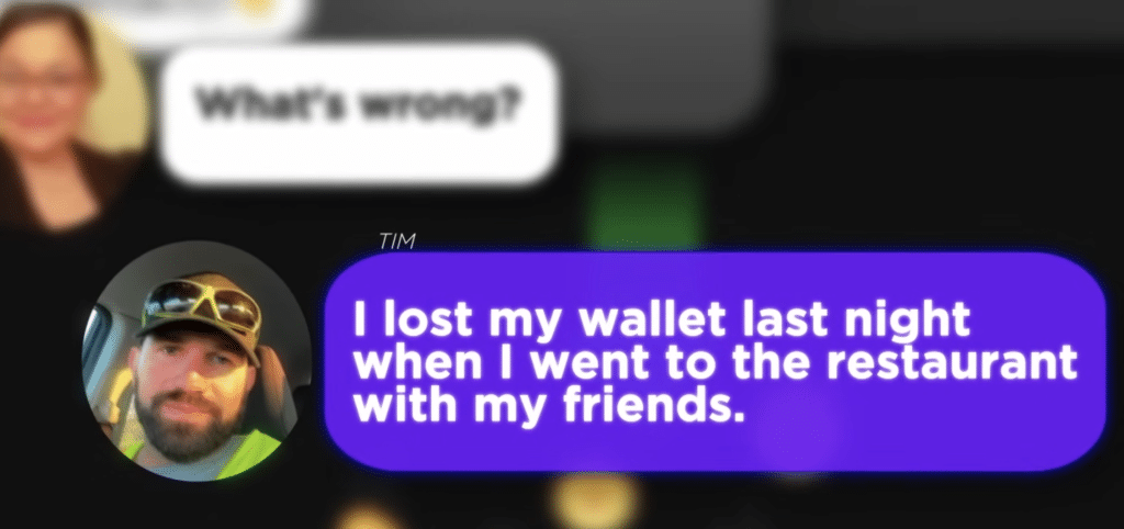 Man chatting: I lost my wallet last night when I went to the restaurant with my friends.